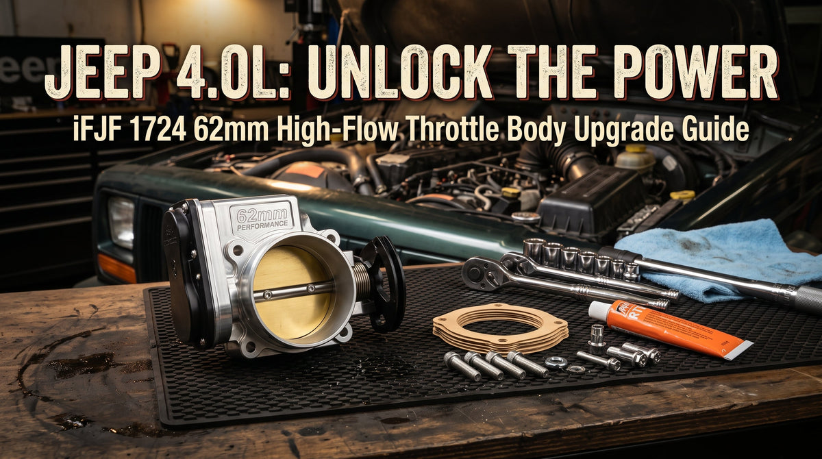 62mm Throttle Body Install for Jeep 4.0L: 56mm to 62mm Upgrade Guide