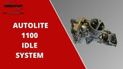 Autolite 1100 Idle Circuit - Diesel Truck Tutorial