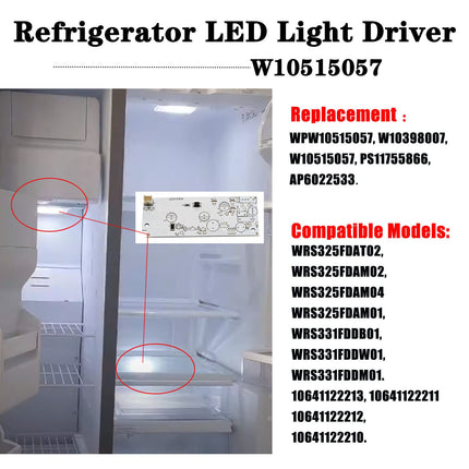iFJF W10515057 W10515058 Refrigerator LED Light Driver for Refrigerator Freezer LED Light Part (2pcs W10515057 Side Light + 1pcs W10515058 Main Light)