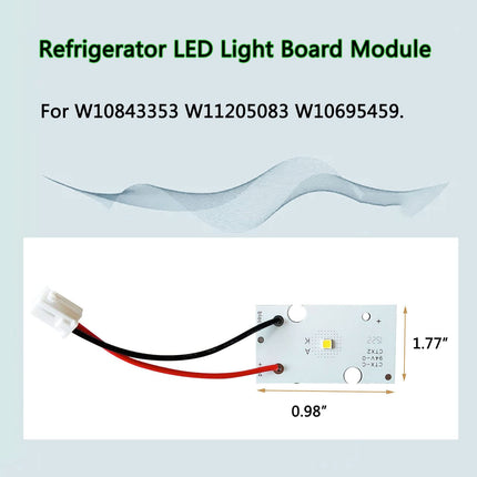 iFJF W10843353 W10695459 W11205083 Refrigerator LED Light Board Replaces W1112605 W10660728 W10279030 Light Module Assembly (Only LED PCB Board)